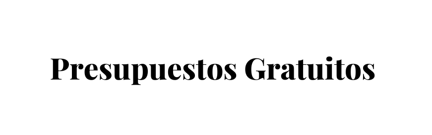 Presupuestos Gratuitos