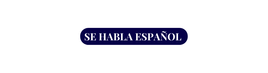 SE HABLA ESPAÑOL