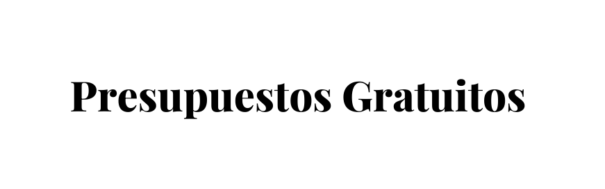 Presupuestos Gratuitos