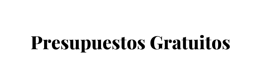 Presupuestos Gratuitos