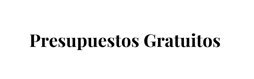 Presupuestos Gratuitos